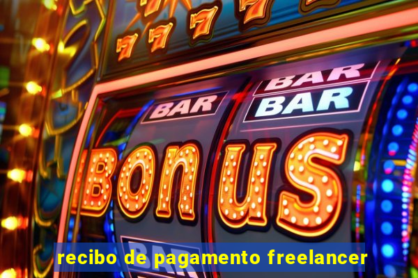 recibo de pagamento freelancer